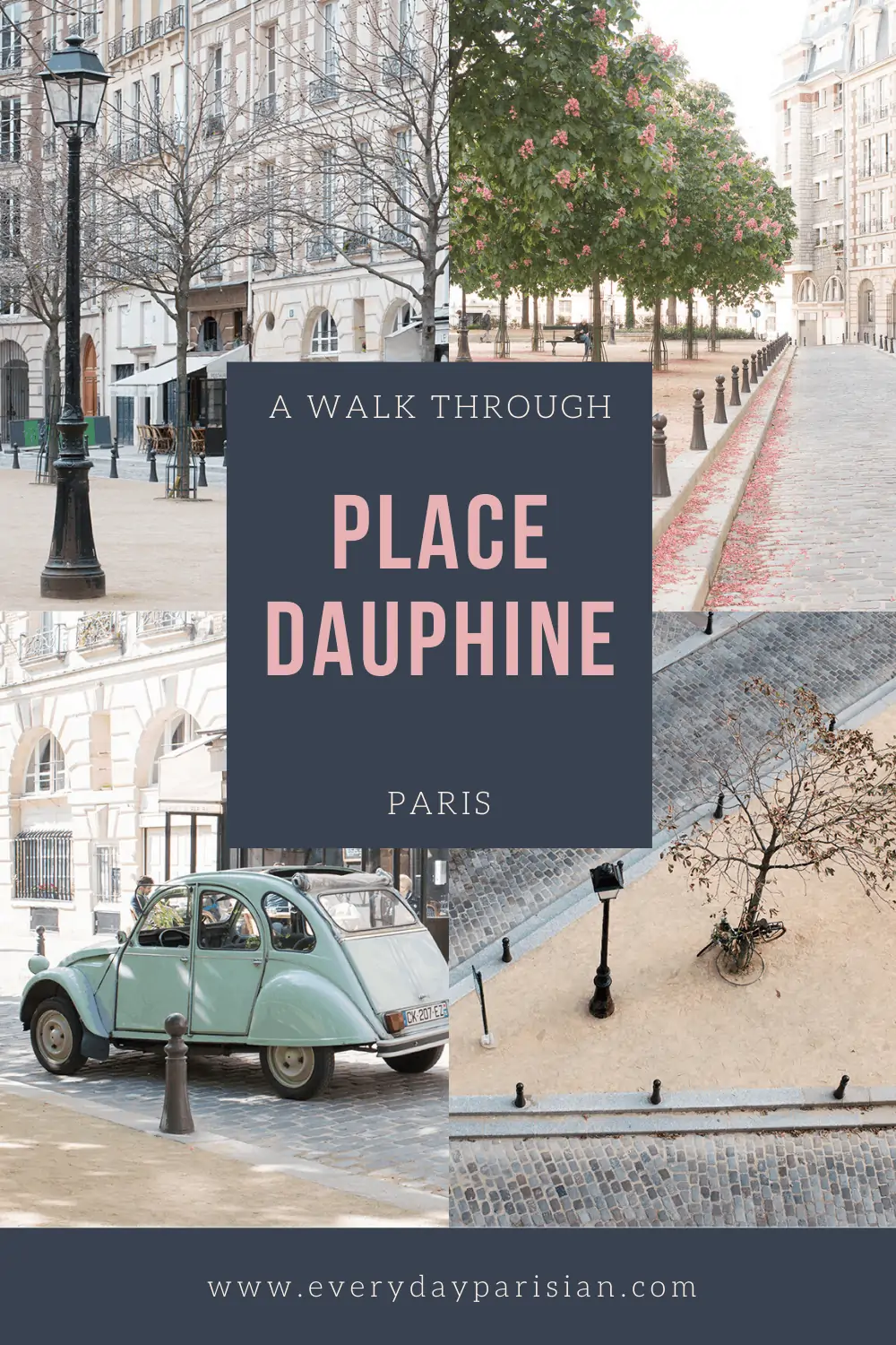 a walk through place dauphine everyday parisian