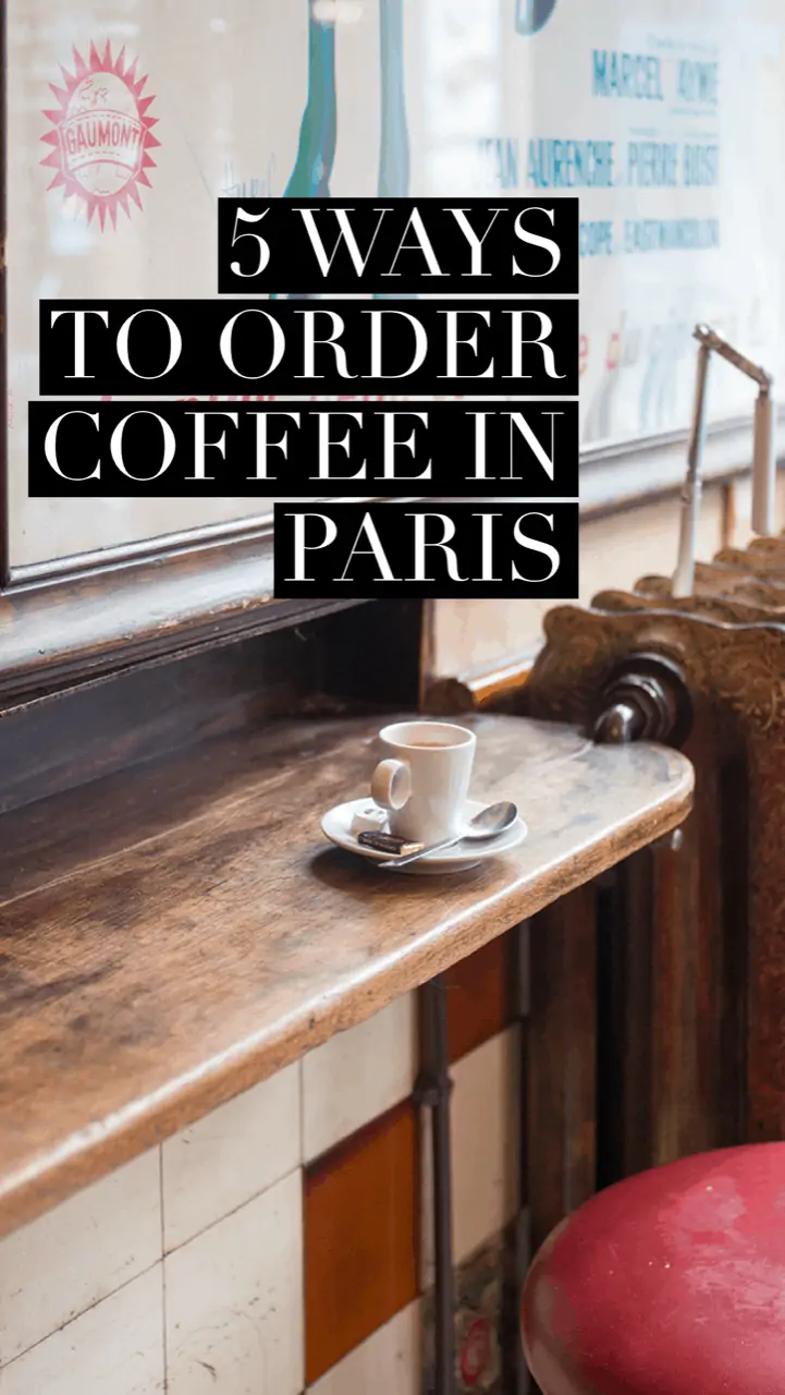 how to order coffee in paris everyday parisian